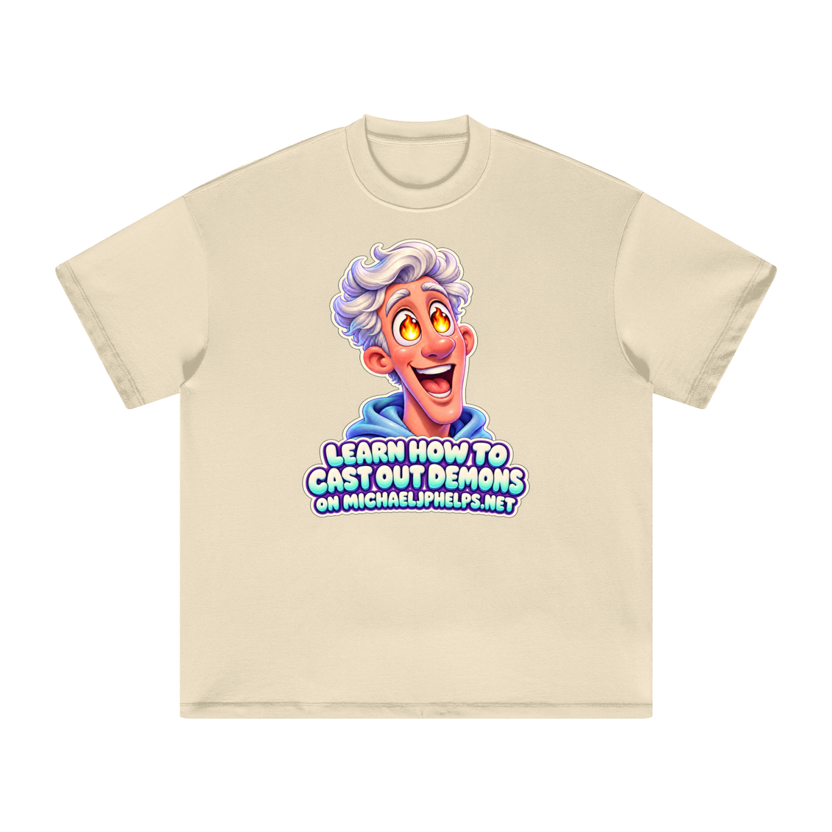 LEARN HOW TO CAST OUT DEMONS ON MICHAELJPHELPS.NET T-Shirt