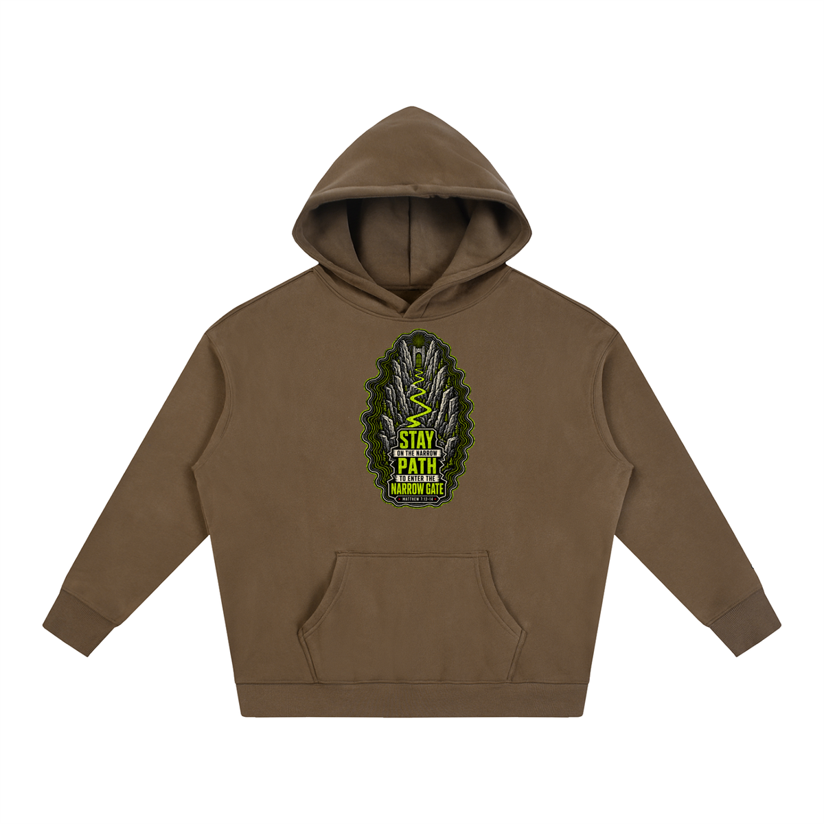 Stay on the narrow path to enter the narrow gate Hoodie