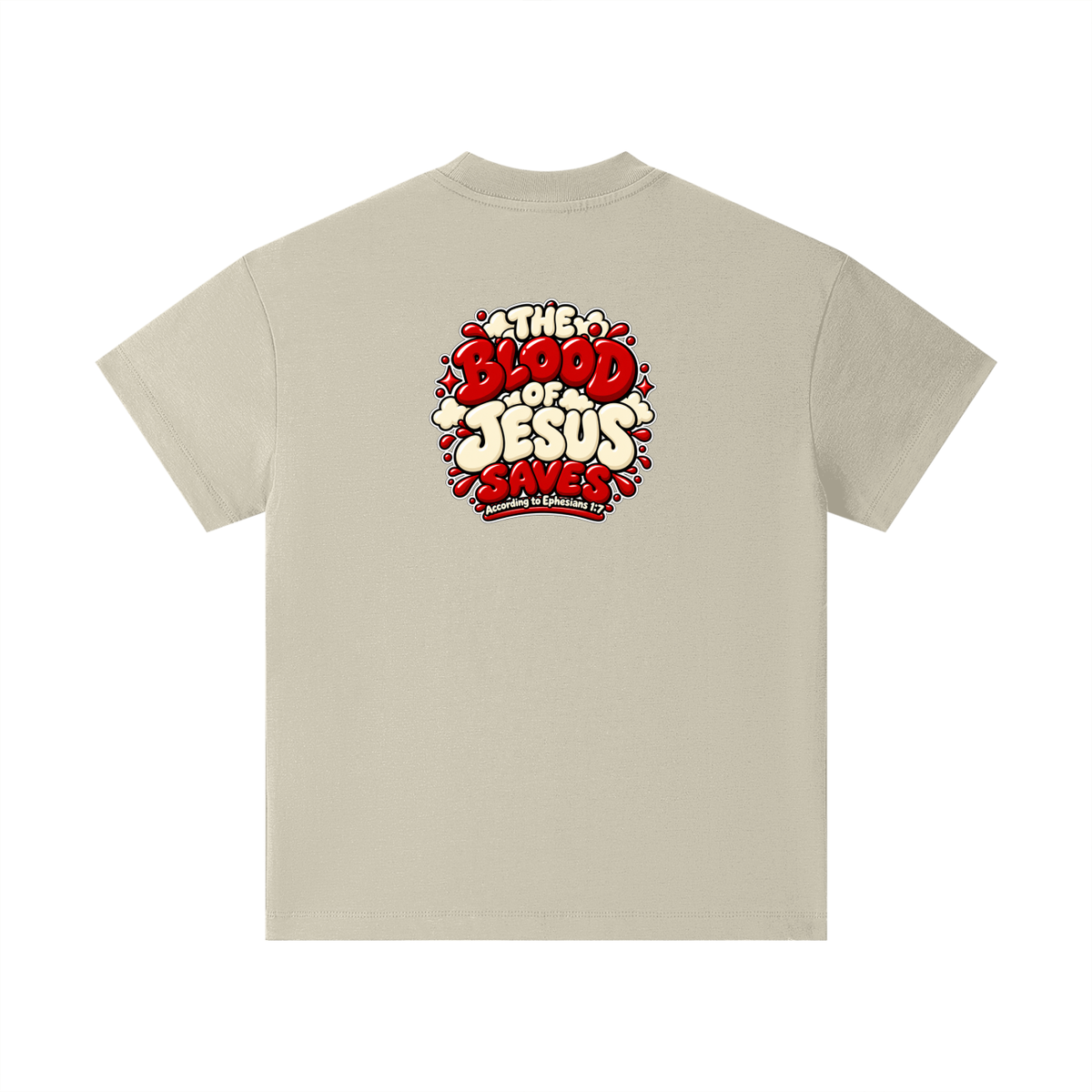 THE BLOOD OF JESUS SAVES ACCORDING TO EPHESIANS 1:7 Kids T-Shirt