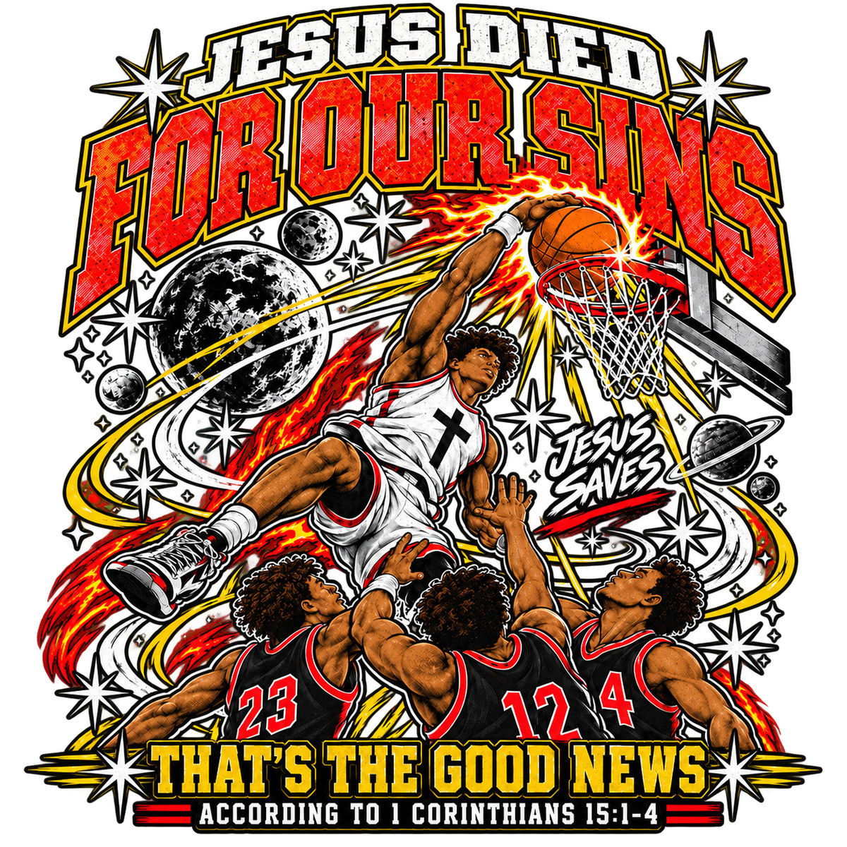Jesus died for our sins that's the good news according to 1 Corinthians 15:1-4  T-Shirt