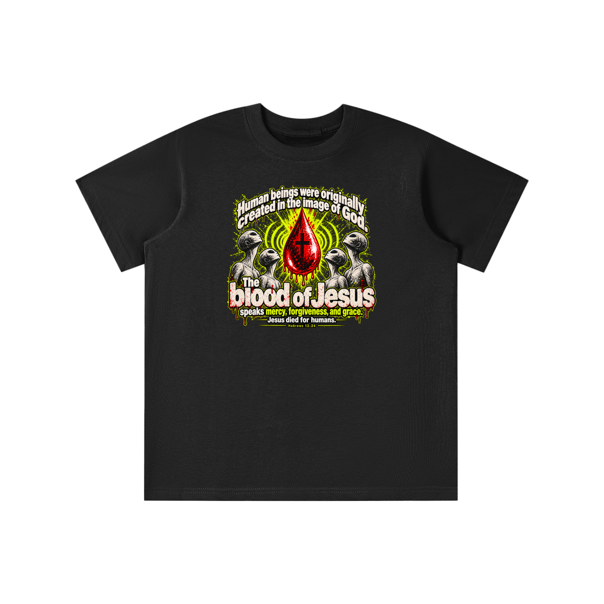 HUMAN BEINGS WERE ORIGINALLY CREATED IN THE IMAGE OF GOD youth T-shirt