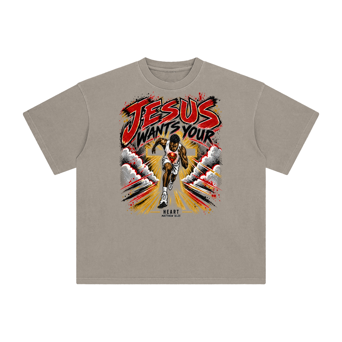 JESUS WANTS YOUR HEART MATTEW 16:25 T-Shirt