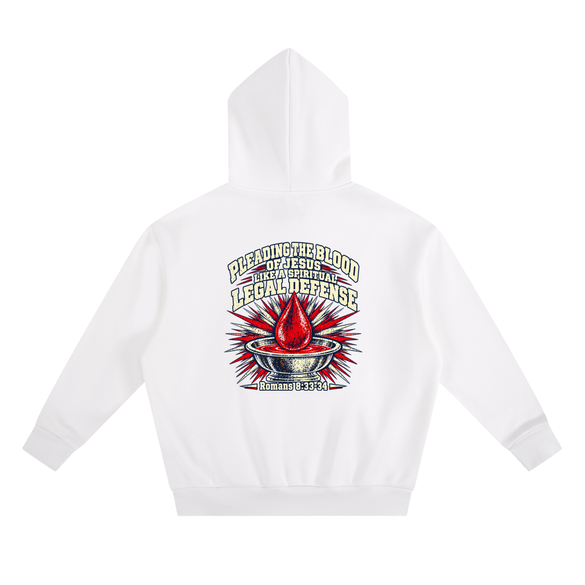 pleading the blood of Jesus like a spiritual legal defense Hoodie