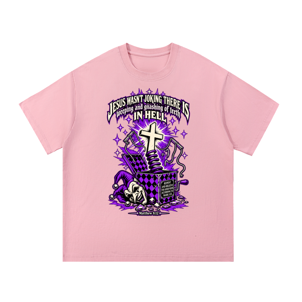 Jesus wasn’t joking there is weeping and gnashing of teeth in hell T-Shirt