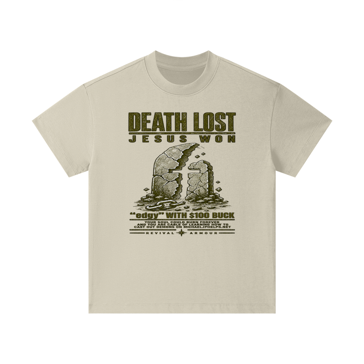 DEATH LOST JESUS WON "edgy" WITH $100 BUCK YOUR SOUL COULD BURN FOREVER AND YOU ARE CABLE OF LEARNING HOW TO CAST OUT DEMONS ON MICHAELJPHELPS.NET Kids T-Shirt