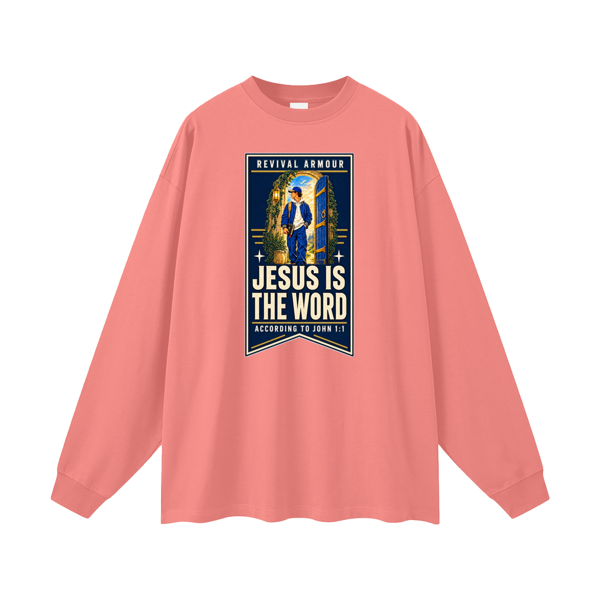 JESUS IS THE WORD ACCORDING TO JOHN 1:1 Long Sleeve T-Shirt