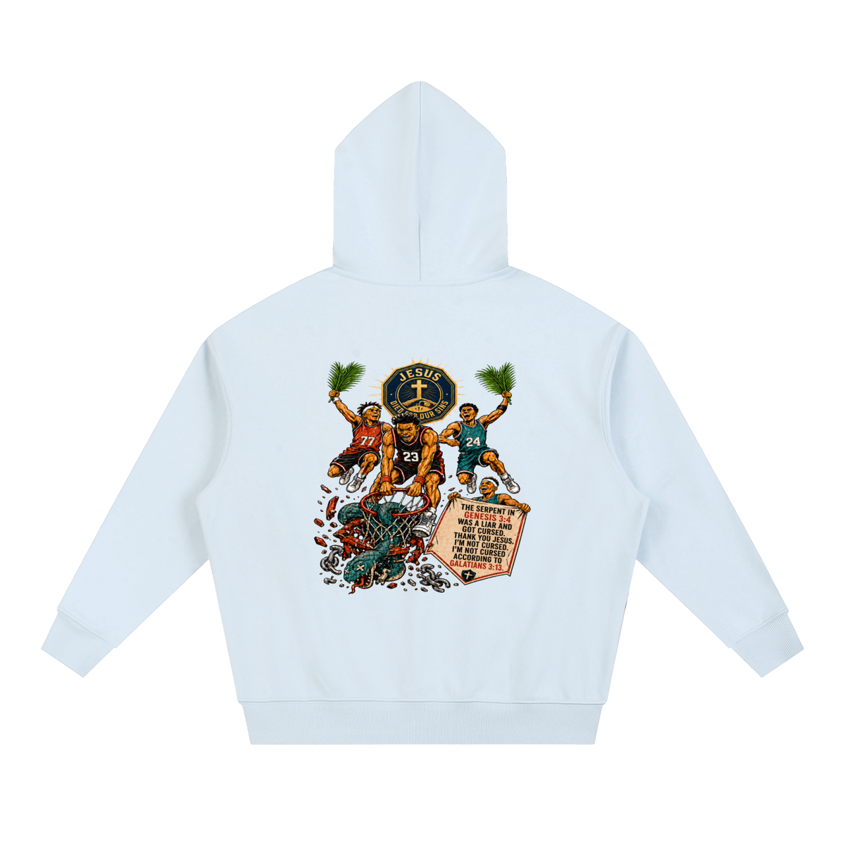THE SERPENT IN GENESIS 3:4 WAS A LIAR AND GOT CURSED. THANK YOU JESUS. I'M NOT CURSED. I'M NOT CURSED ACCORDING TO GALATIANS 3:13. Hoodie
