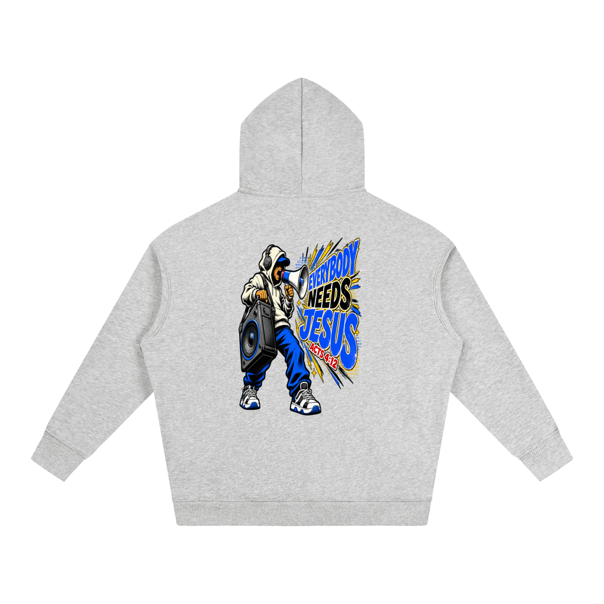 Everyone needs Jesus Hoodie