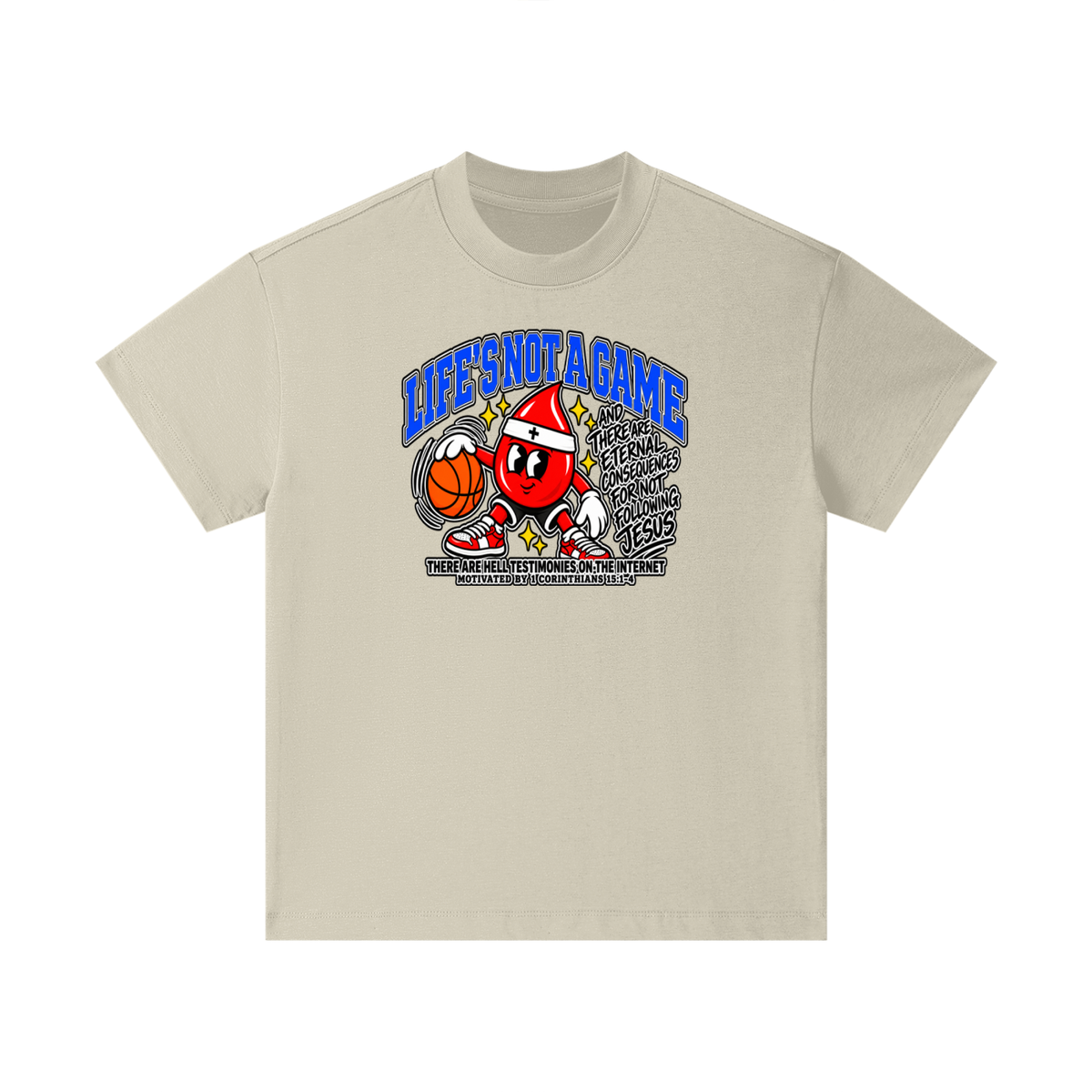 LIFE'S NOT A GAME AND THERE ARE ETERNAL CONSEQUENCES FOR NOT FOLLOWING JESUS THERE ARE HELL TESTIMONIES ON THE INTERNET MOTIVATED BY 1 Corinthians 15:1-4 Kids T-Shirt
