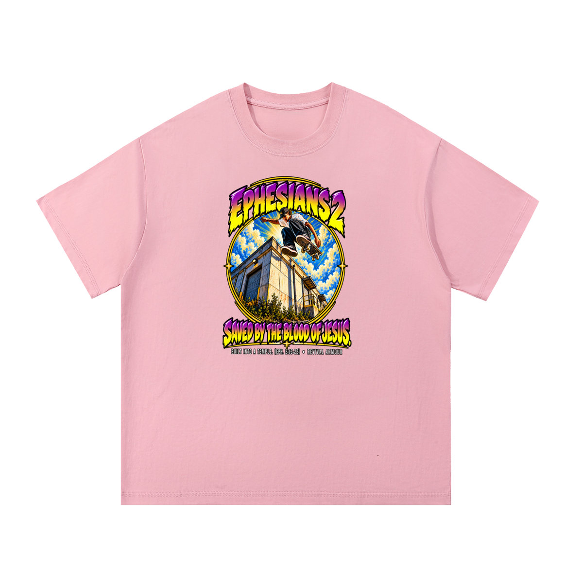 EPHESIANS 2 SAVED BY THE BLOOD OF JESUS BUILT INTO A TEMPLE. (EPH. 2:13-22) T-Shirt