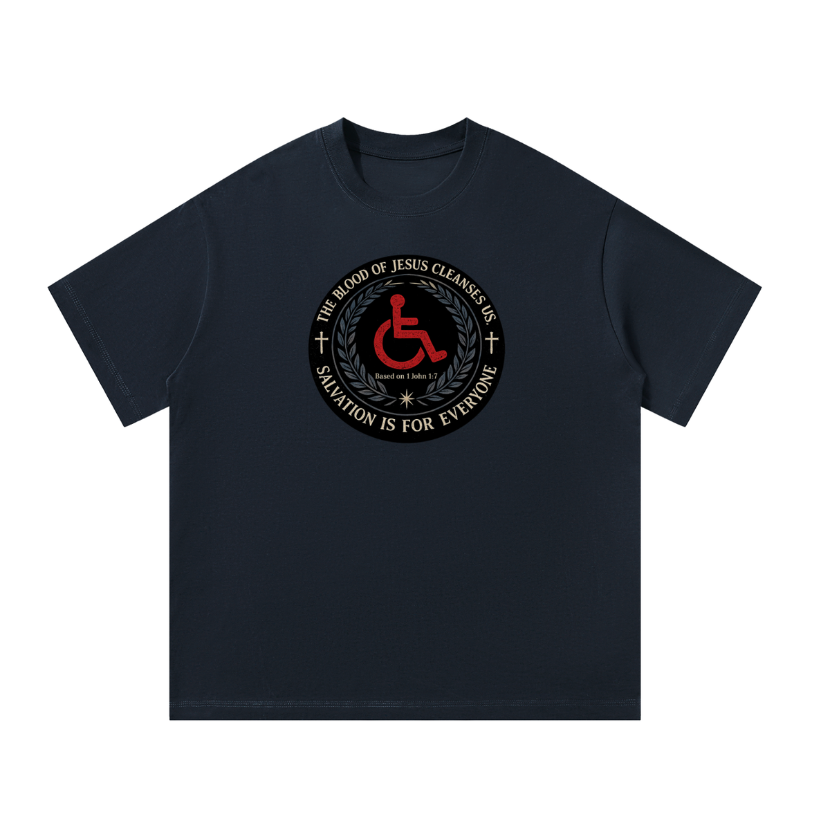 Salvation is for everyone T-Shirt