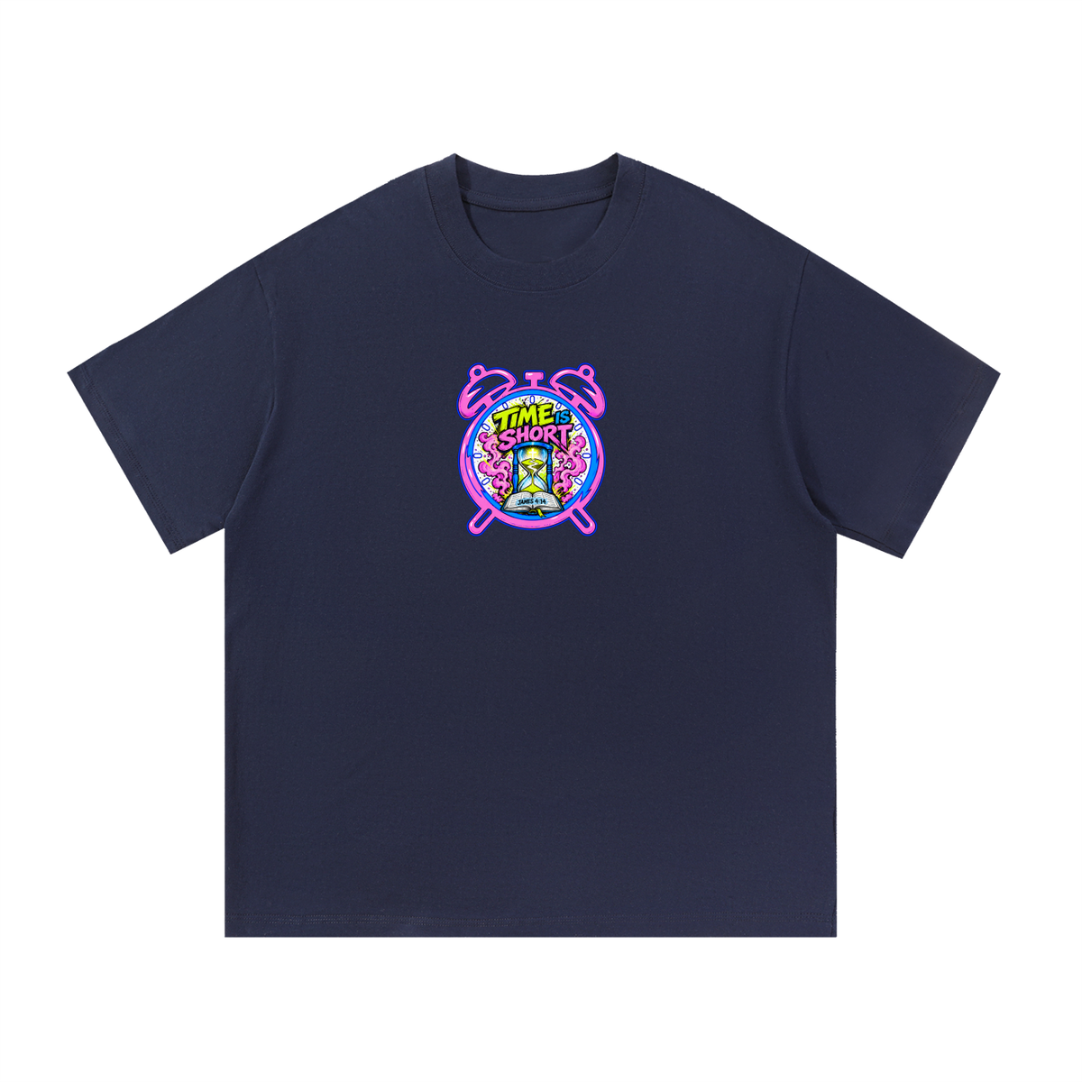 Time is Short T-Shirt