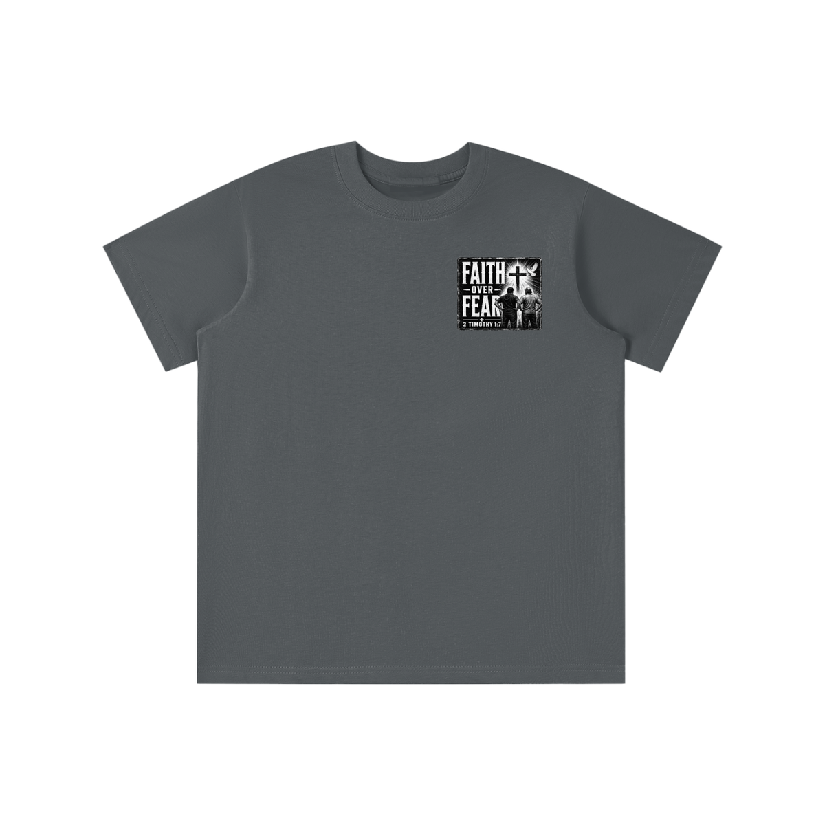 FAITH OVER FEAR + 2 TIMOTHY 1:7 youth T-shirt
