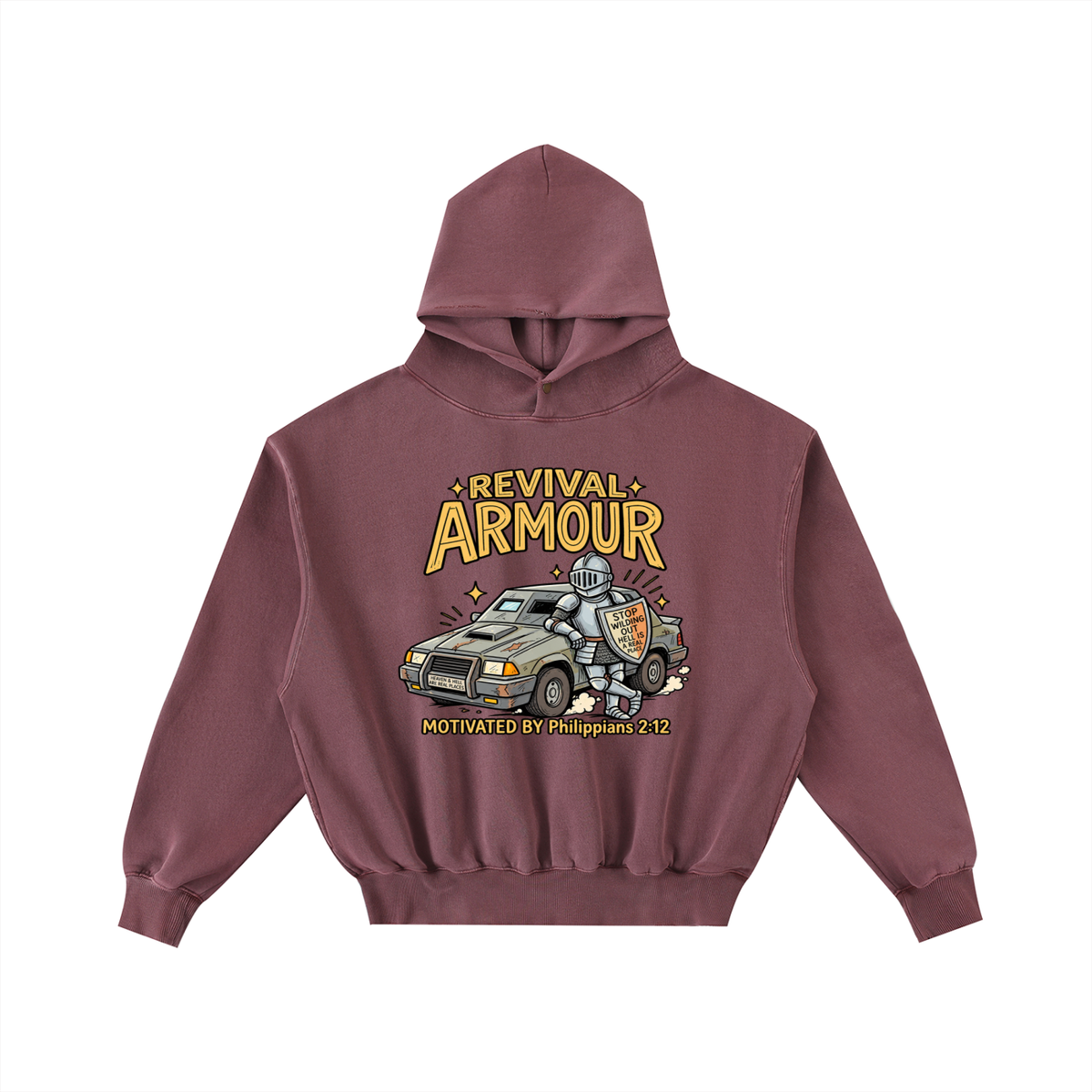 REVIVAL ARMOUR HEAVEN & HELL ARE REAL PLACES STOP WILDING OUT HELL IS A REAL PLACE MOTIVATED BY Philippians 2:12 Hoodie