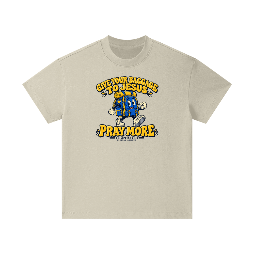 GIVE YOUR BAGGAGE TO JESUS PRAY MORE - PHILIPPIANS 4:6 - Kids T-Shirt