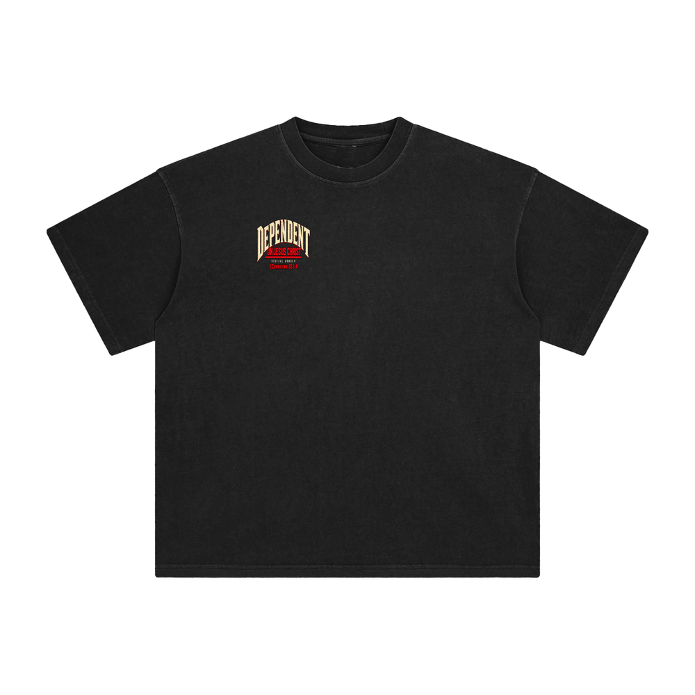 DEPENDANT ON JESUS CHRIST T-Shirt