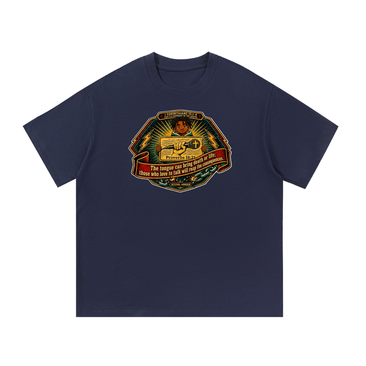 PROVERBS 18:21 NLT T-Shirt