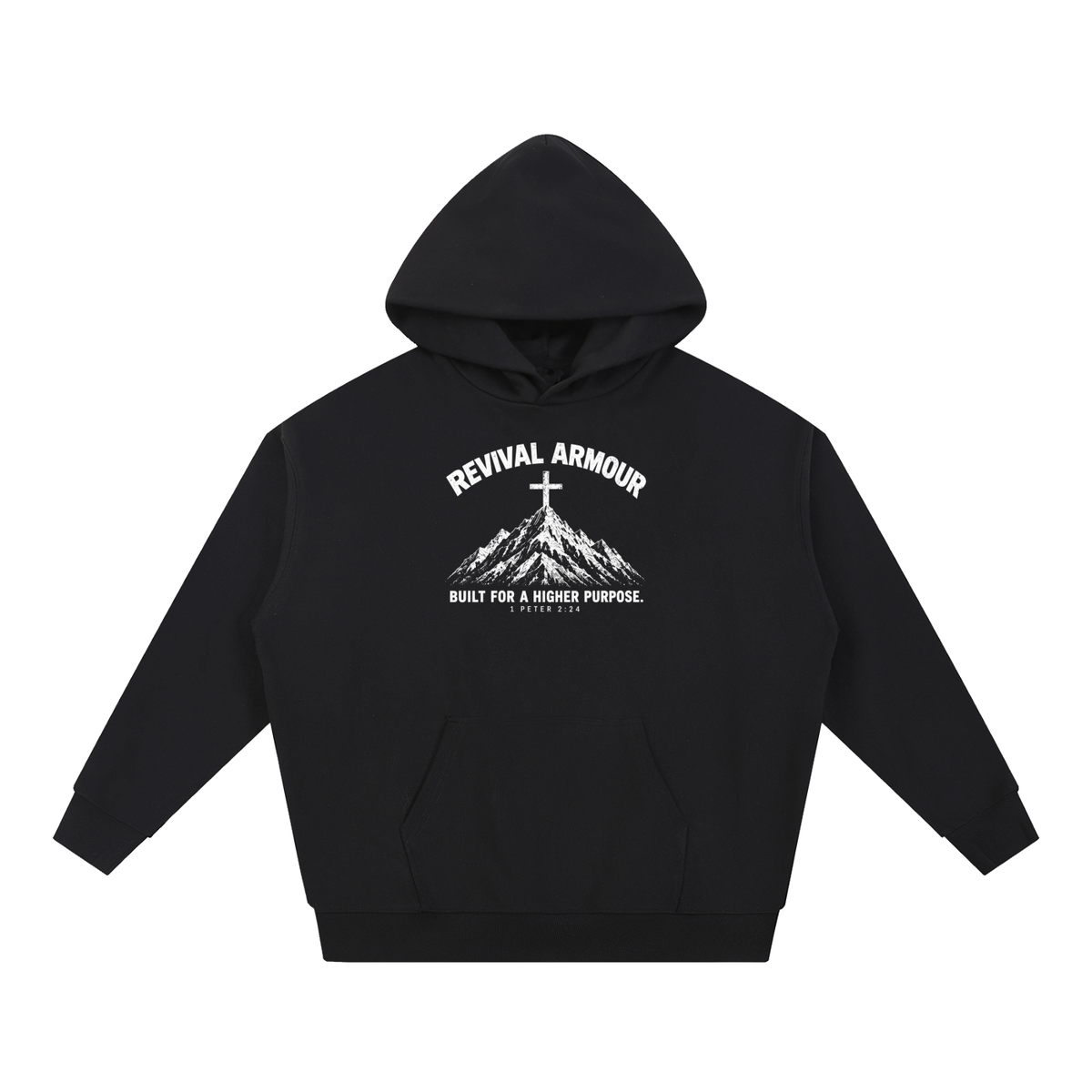 REVIVAL ARMOUR BUILT FOR A HIGHER PURPOSE. 1 PETER 2:24 Hoodie