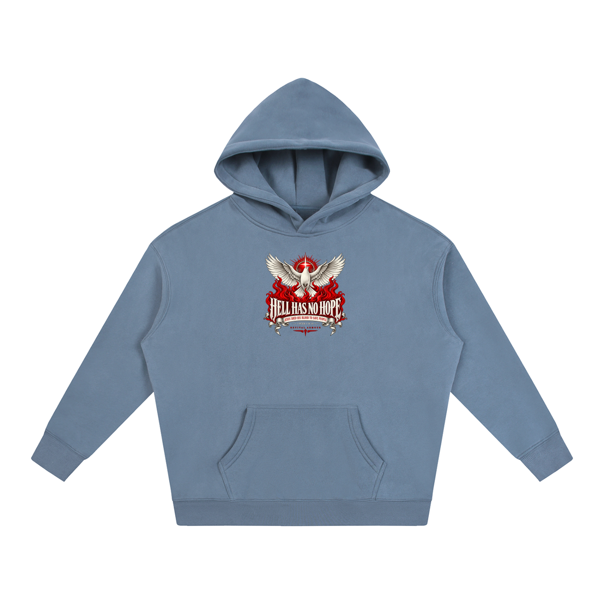 HELL HAS NO HOPE JESUS SHED HIS BLOOD TO SAVE PEOPLE Hoodie