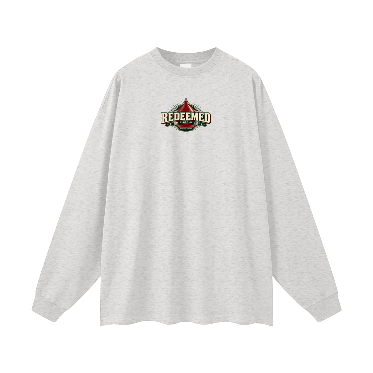 REDEEMED BY THE BLOOD OF JESUS -REVIVAL ARMOUR- -EPHESIANS 1:7- Long Sleeve T-Shirt