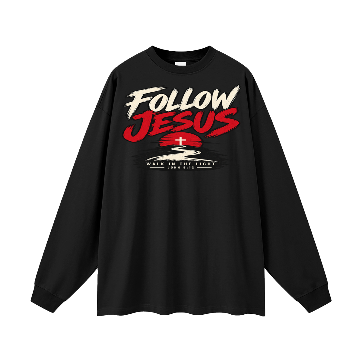 Follow Jesus Long Sleeve T-Shirt