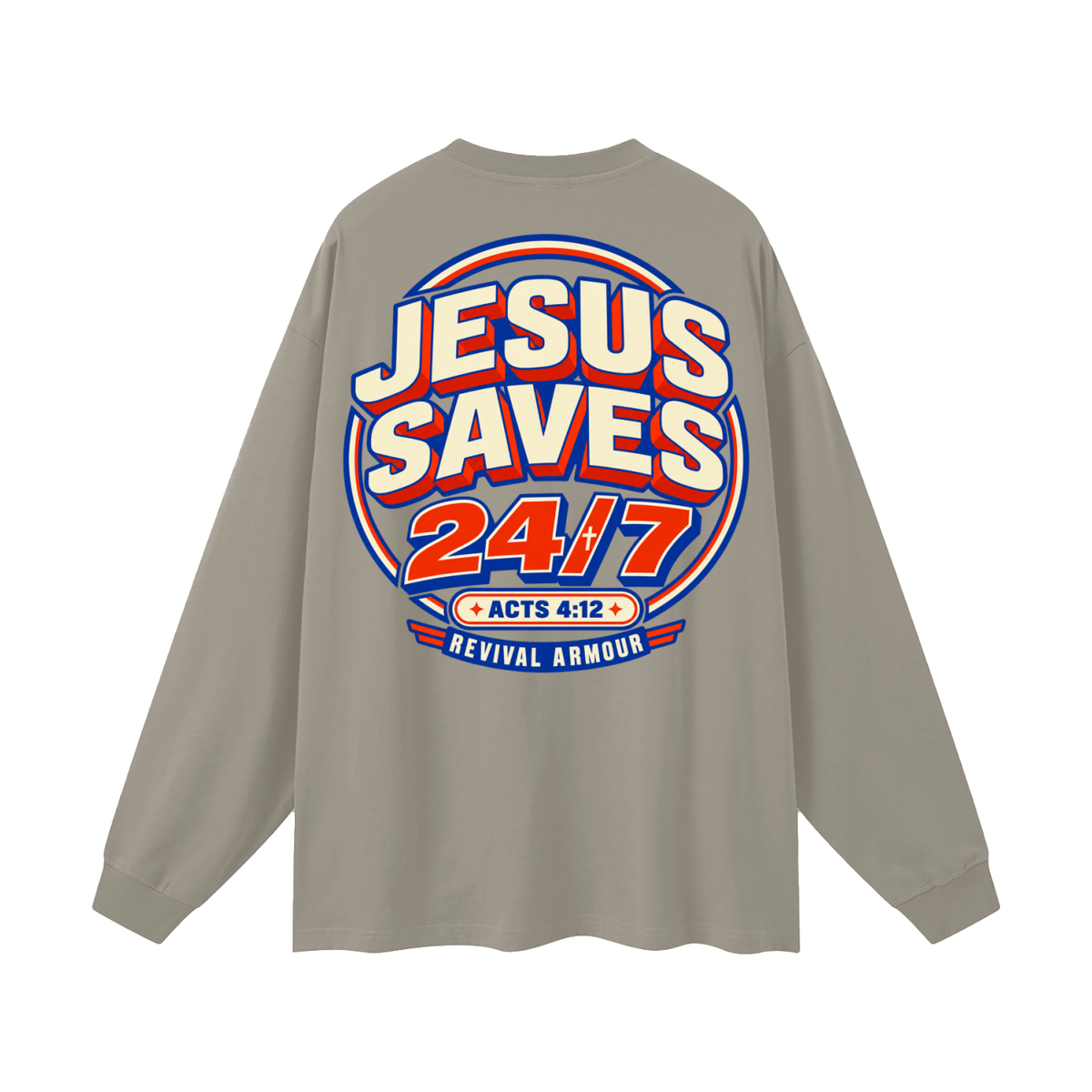 Jesus saves 24/7 Long Sleeve T-Shirt
