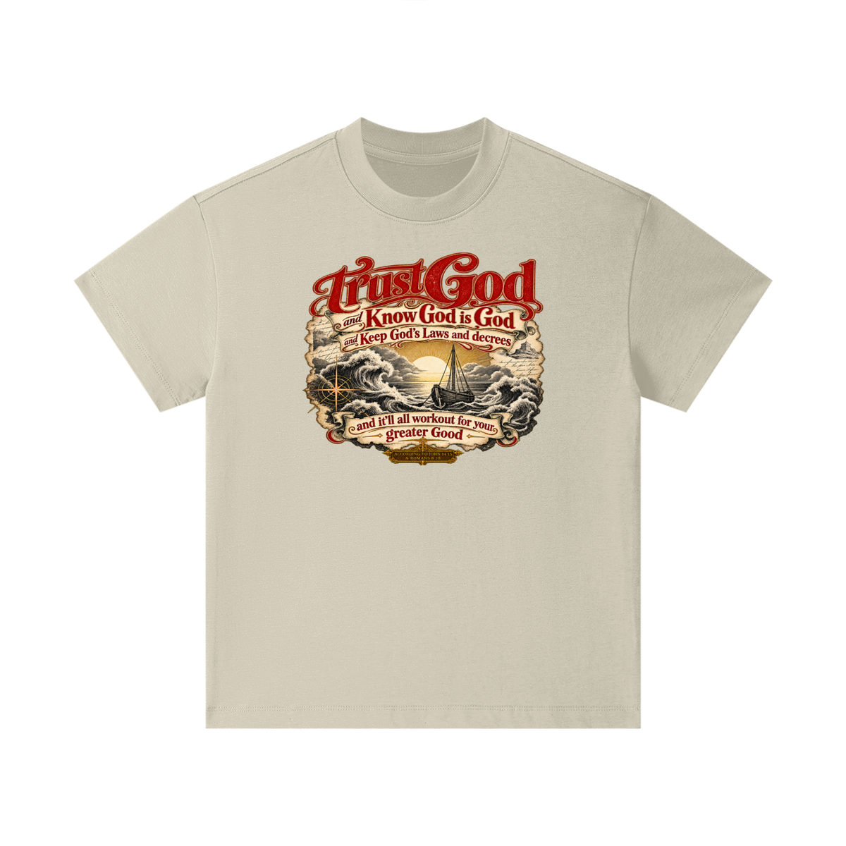 Trust God and Know God is God and Keep God's Laws and decrees and it'll all workout for your greater Good ACCORDING TO JOHN 14:15 & ROMANS 8:28 Kids T-Shirt