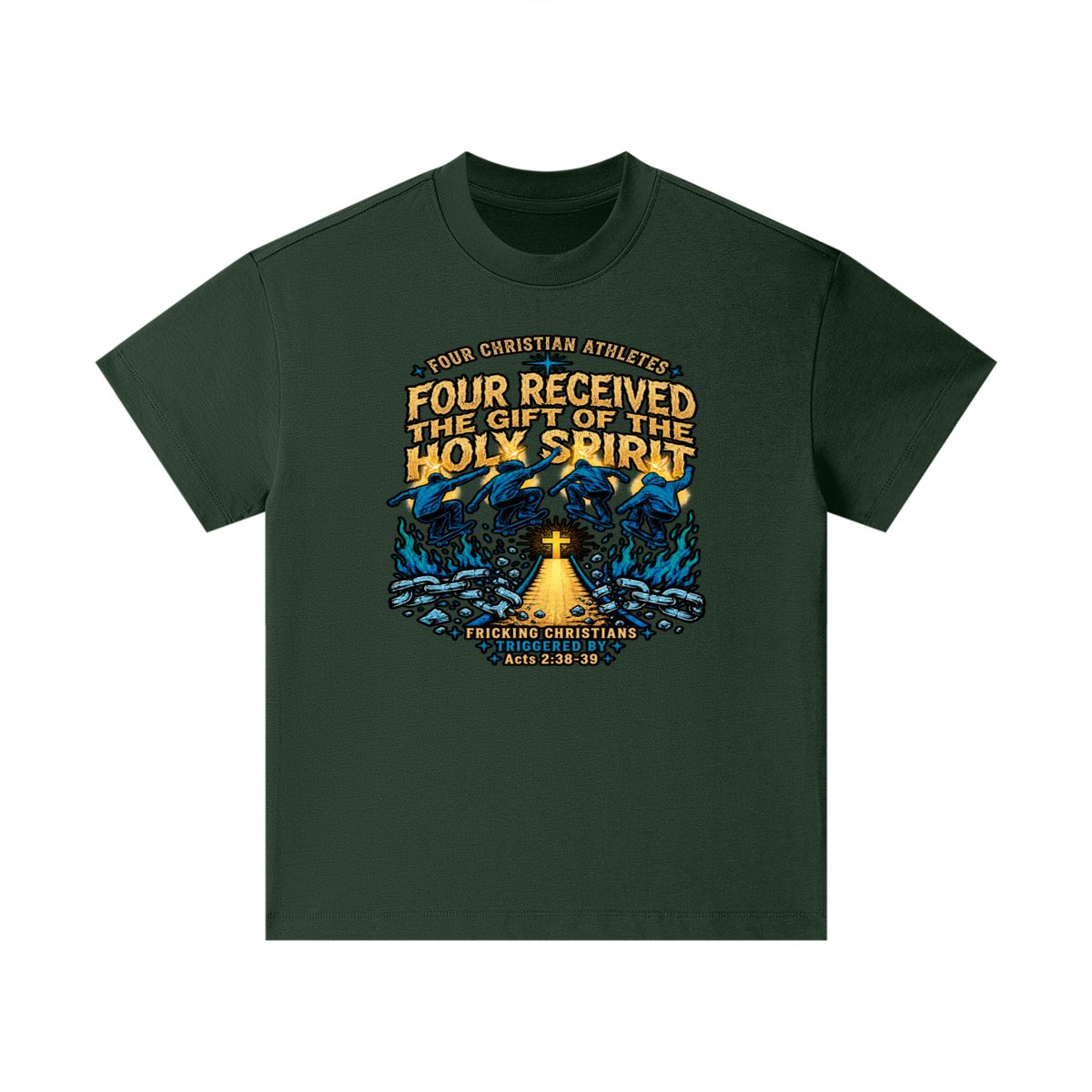 FOUR CHRISTIAN ATHLETES FOUR RECEIVED THE GIFT OF THE HOLY SPIRIT FRICKING CHRISTIANS TRIGGERED BY Acts 2:38-39 Kids T-Shirt