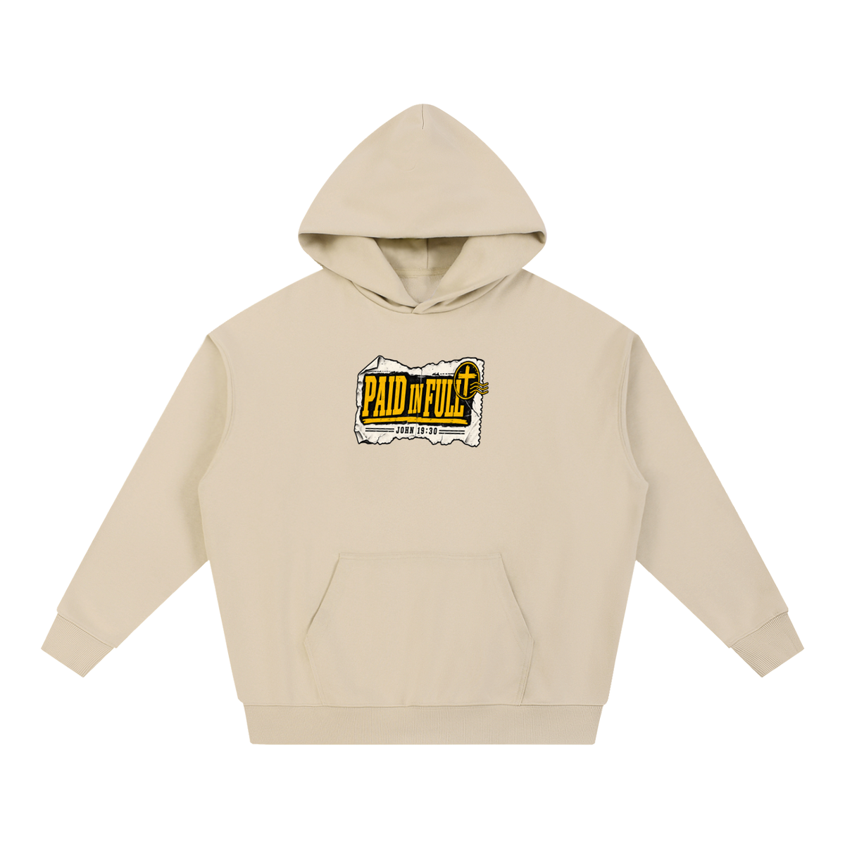 PAID IN FULL - JOHN 19:30 - Hoodie
