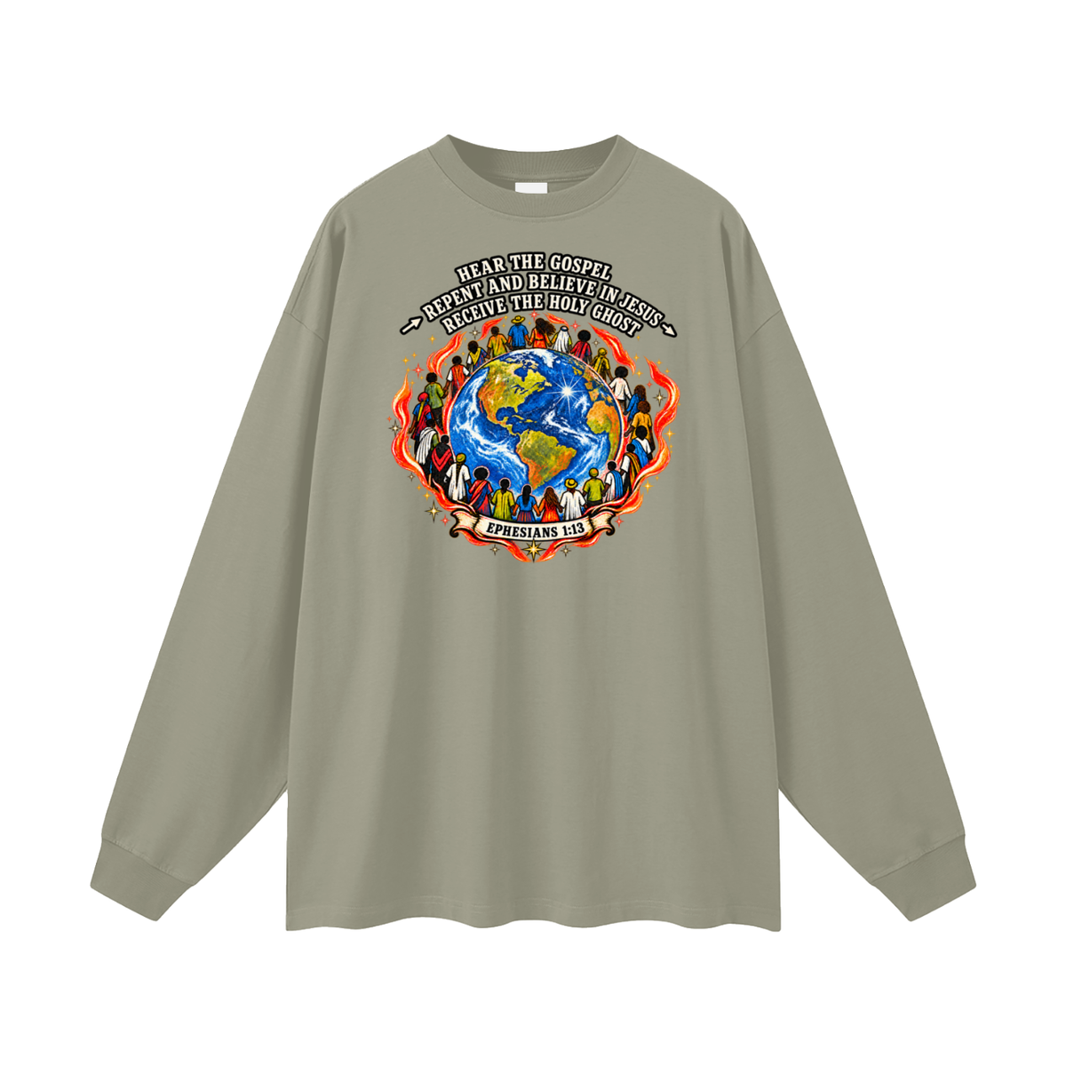 Hear the Gospel > repent and believe in Jesus > Receive the Holy Ghost Long Sleeve T-Shirt