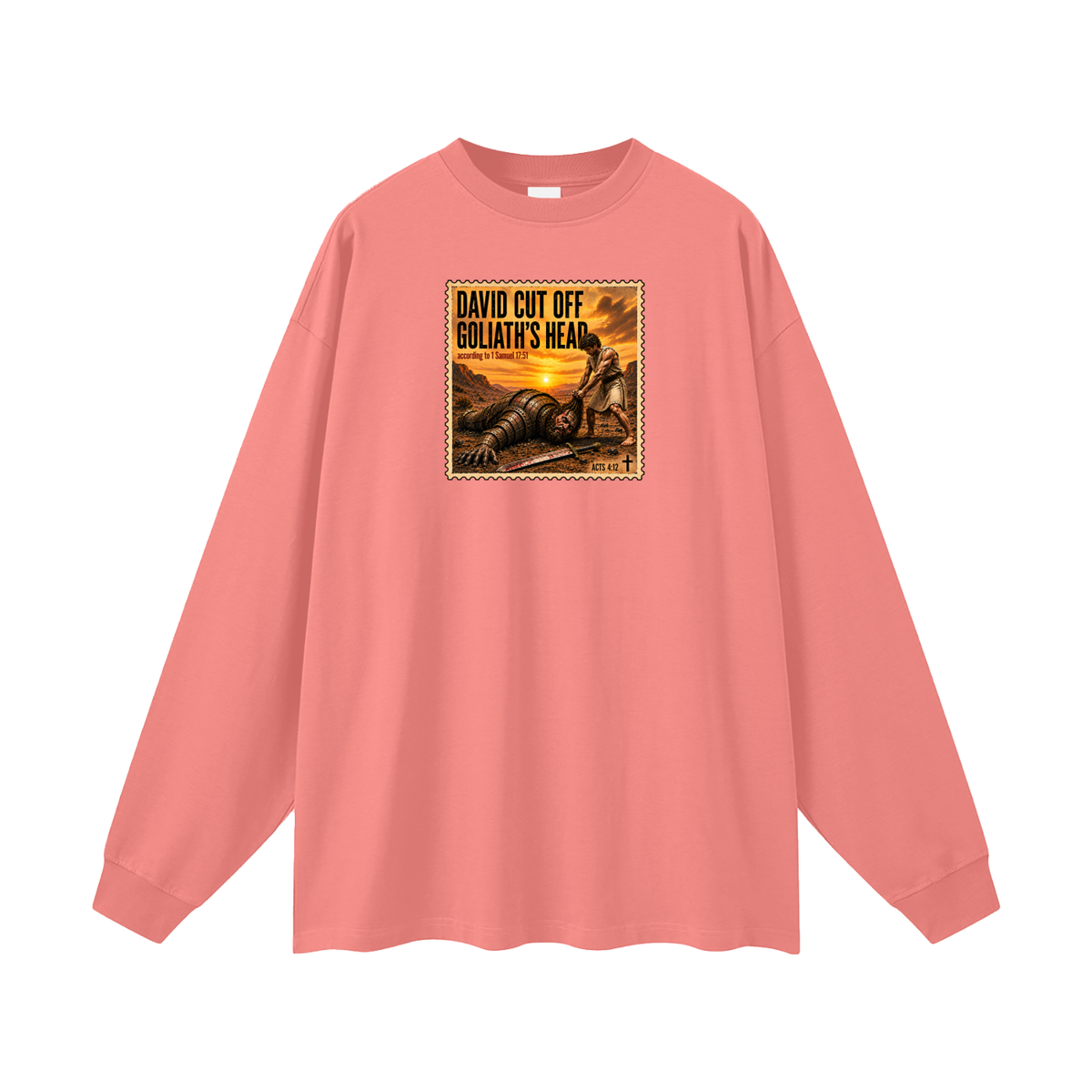 David cut off Goliath's head according to 1 Samuel 17:51 Long Sleeve T-Shirt