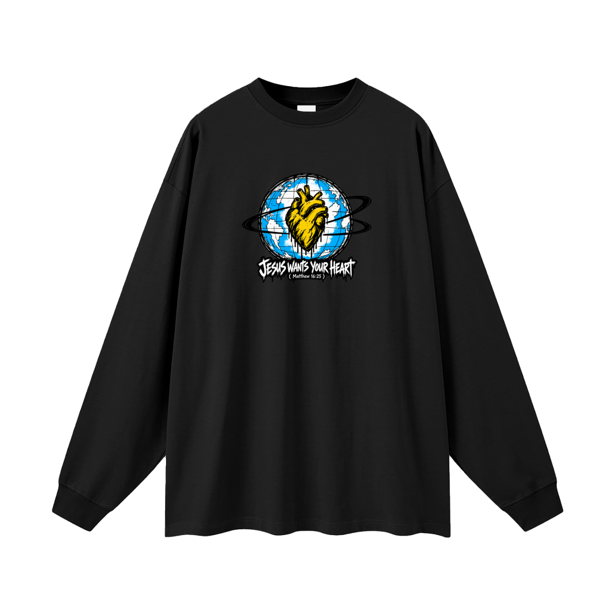 JESUS WANTS YOUR HEART ( MATTHEW 16:25 ) Long Sleeve T-Shirt