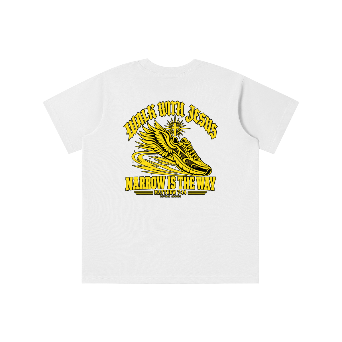 WALK WITH JESUS NARROW IS THE WAY - MATTHEW 7:14 - REVIVAL ARMOUR youth T-shirt
