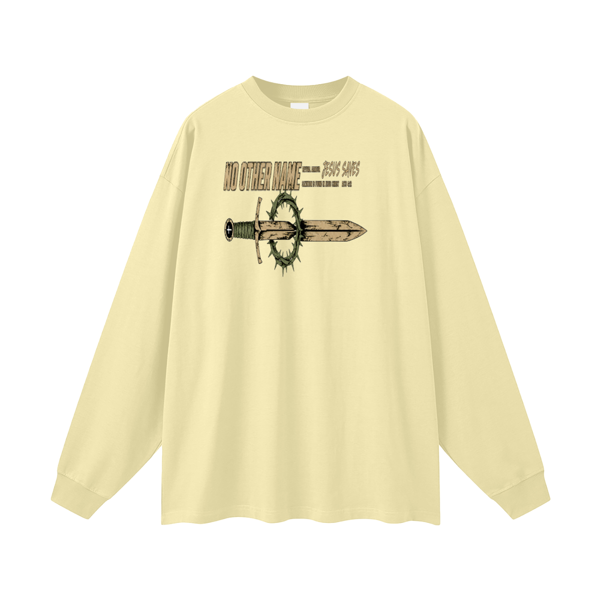 NO OTHER NAME REVIVAL ARMOUR JESUS SAVES SALVATION IS FOUND IN JESUS CHRIST ACTS 4:12 Long Sleeve T-Shirt