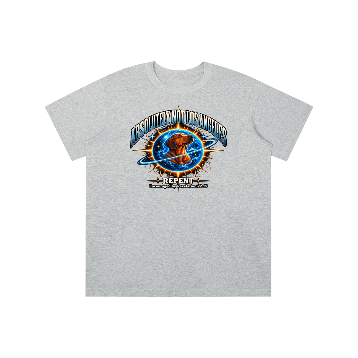 ABSOLUTELY NOT LOS ANGELES REPENT Encouraged by Revelation 22:15 youth T-shirt