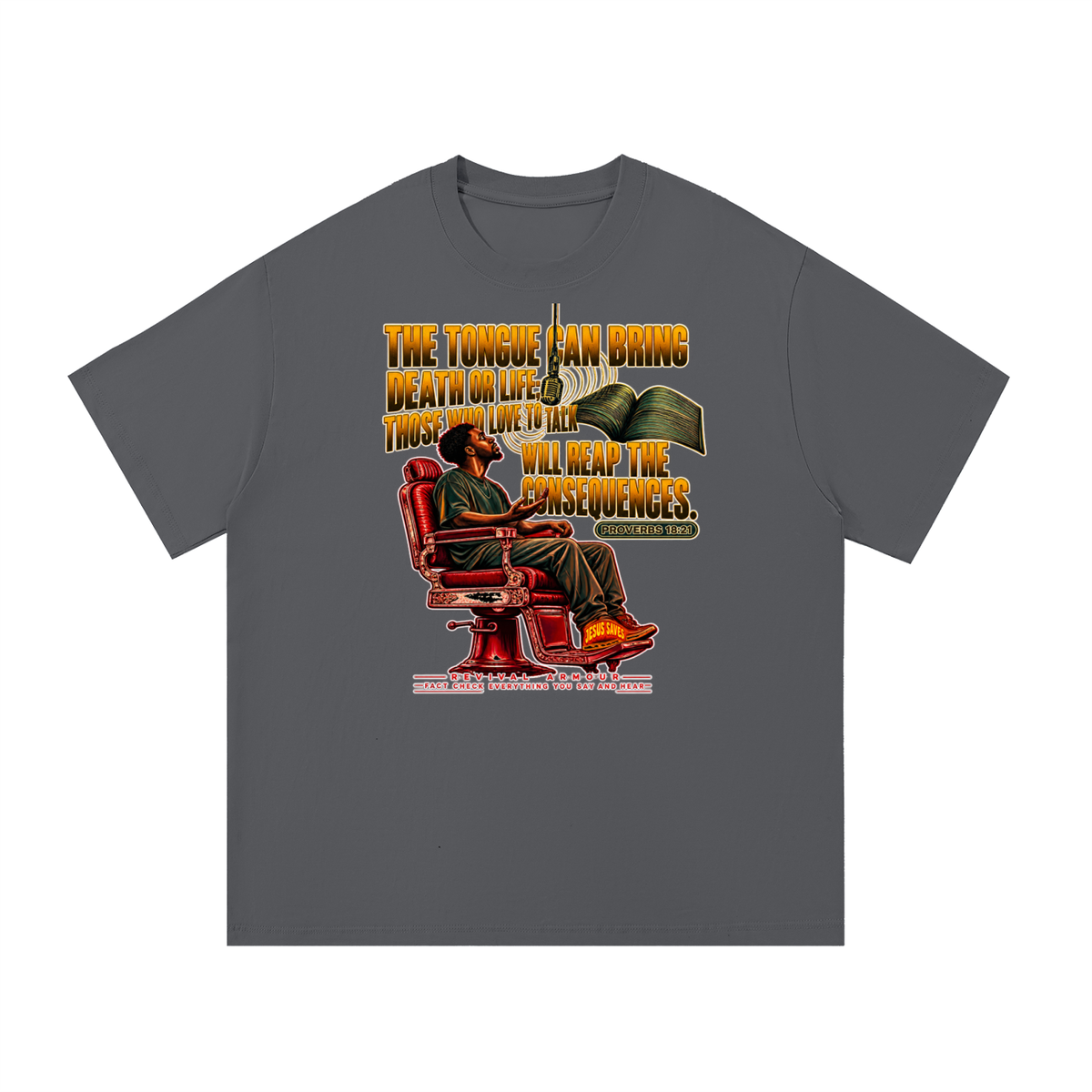 PROVERBS 18:21 NLT T-Shirt