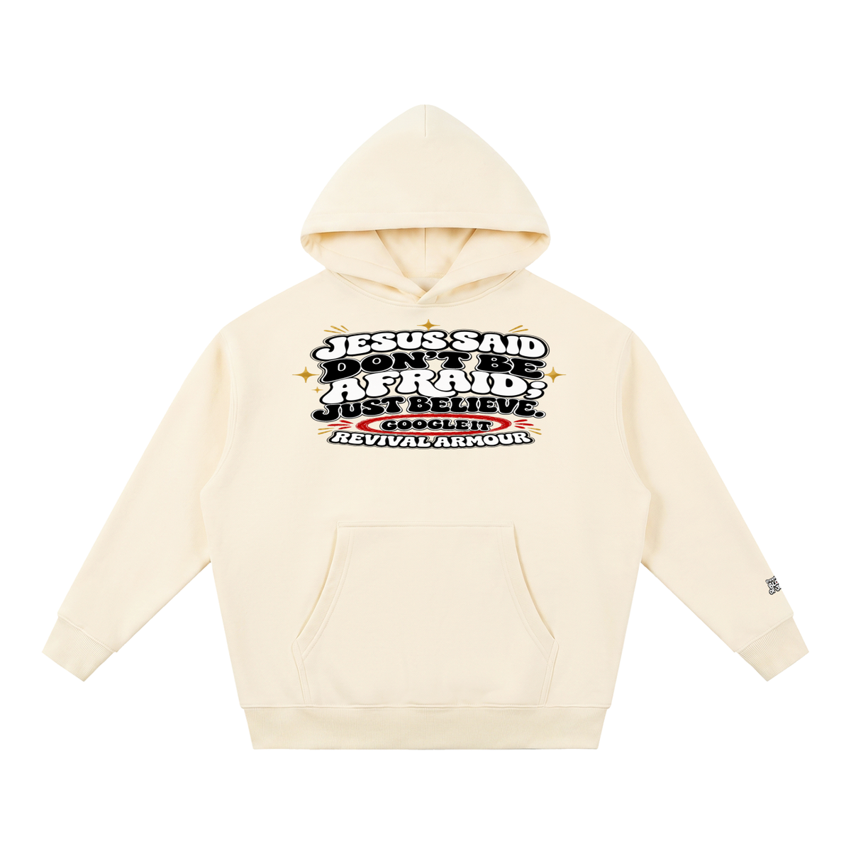 Jesus said "Don't be afraid; just believe." in Mark 5:36 Hoodie