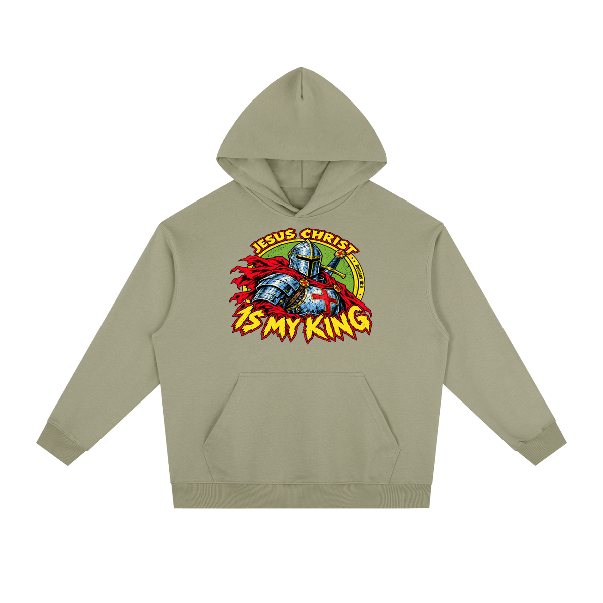 Jesus Christ is my King Hoodie