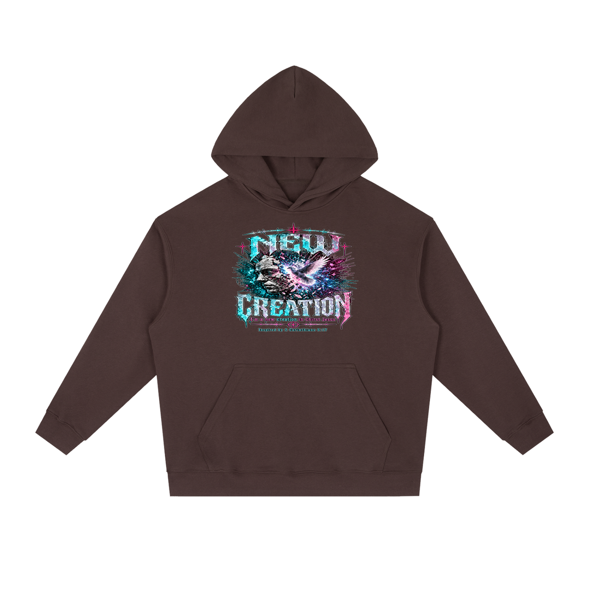 NEW CREATION I'm a new creation in Chirst Jesus Inspired by 2 Corinthians 5:17 Hoodie