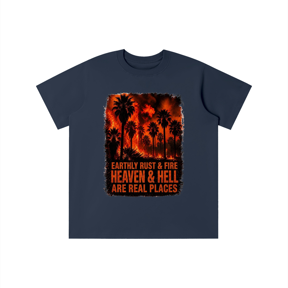 EARTHLY RUST & FIRE HEAVEN & HELL ARE REAL PLACES youth T-shirt