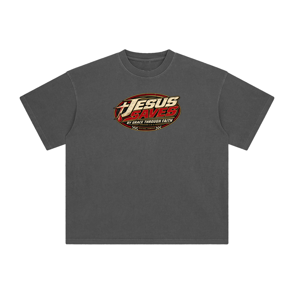 JESUS SAVES BY GRACE THROUGH FAITH - EPHESIANS 2:8-9 - T-Shirt
