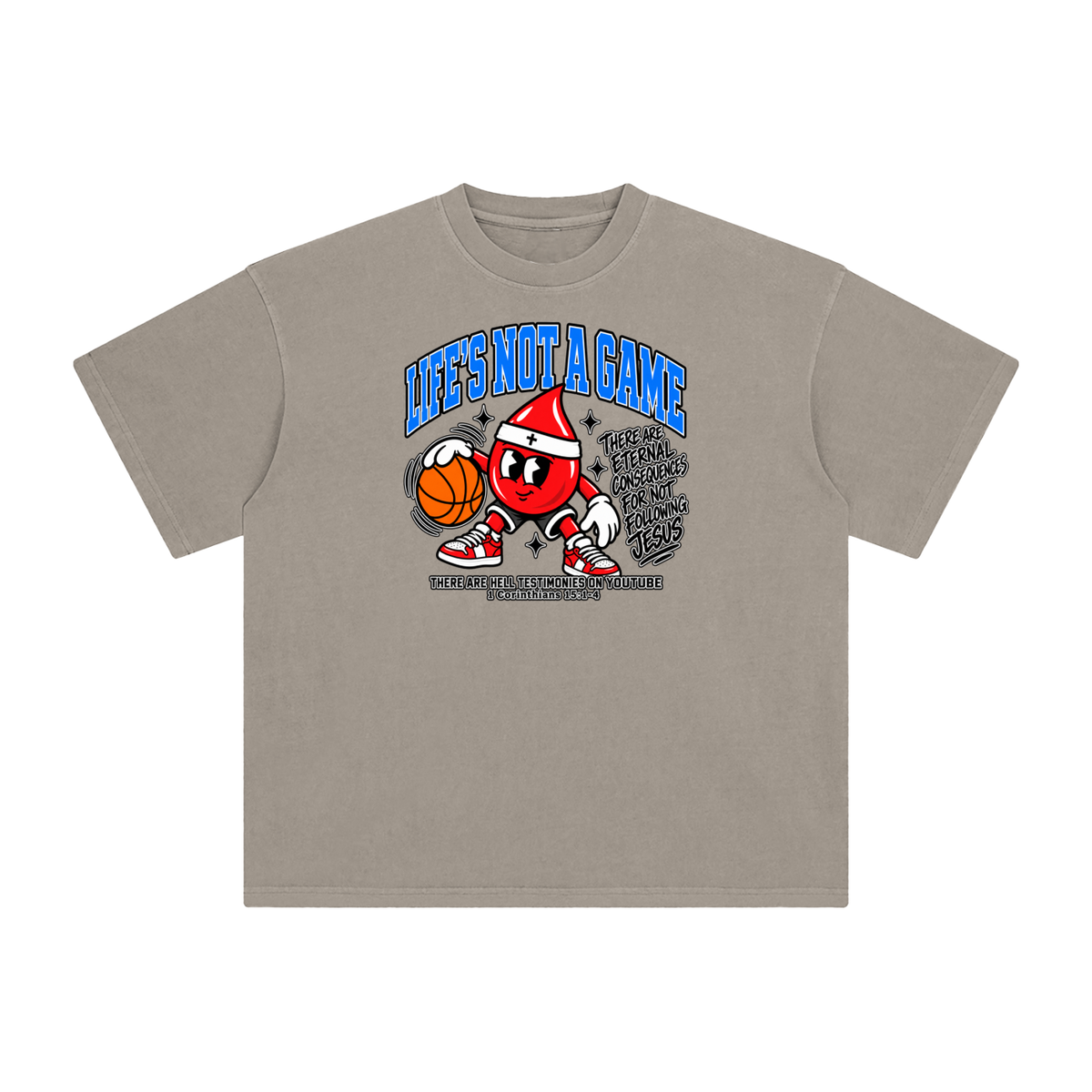 Life's not a game T-Shirt