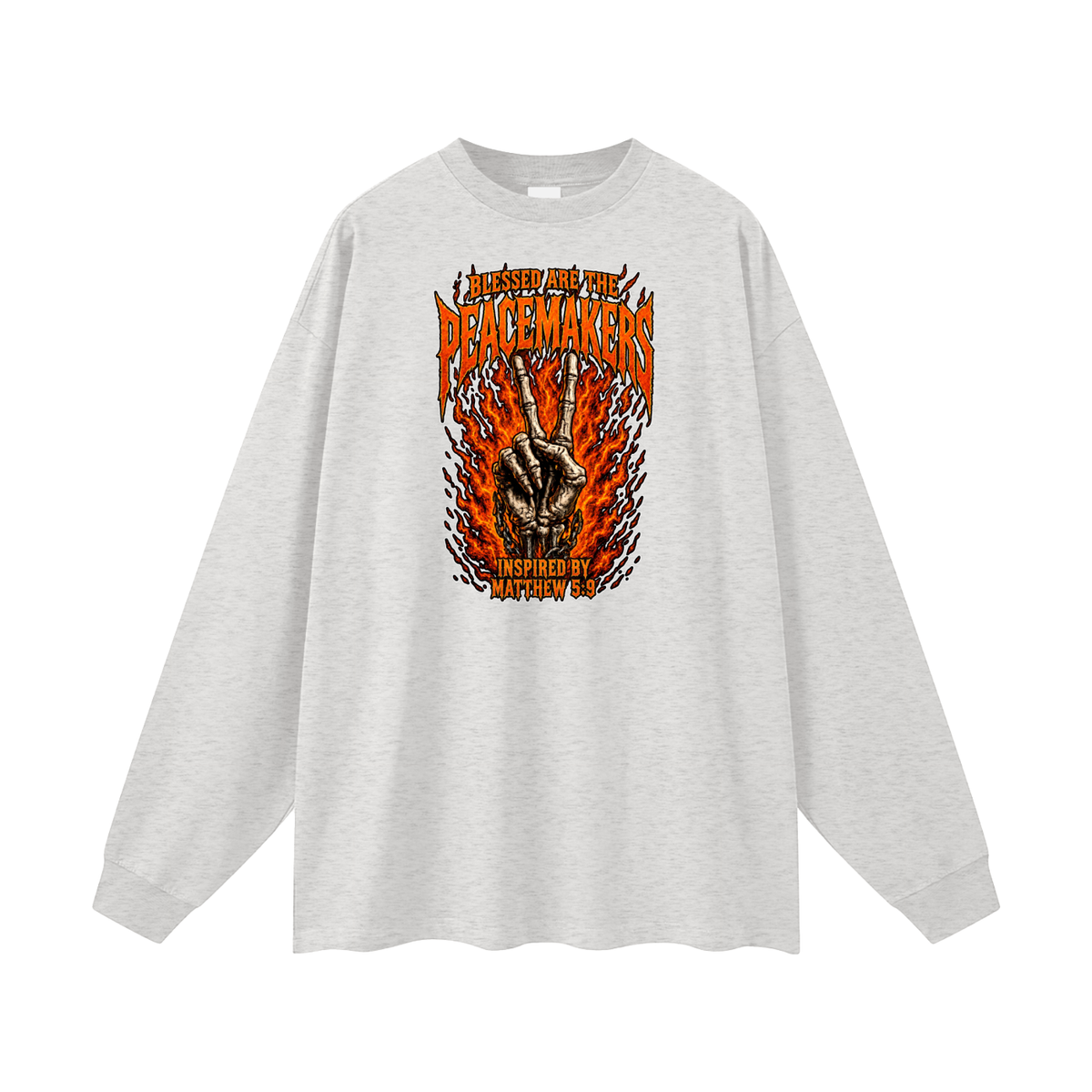BLESSED ARE THE PEACEMAKERS INSPIRED BY MATTHEW 5:9 Long Sleeve T-Shirt