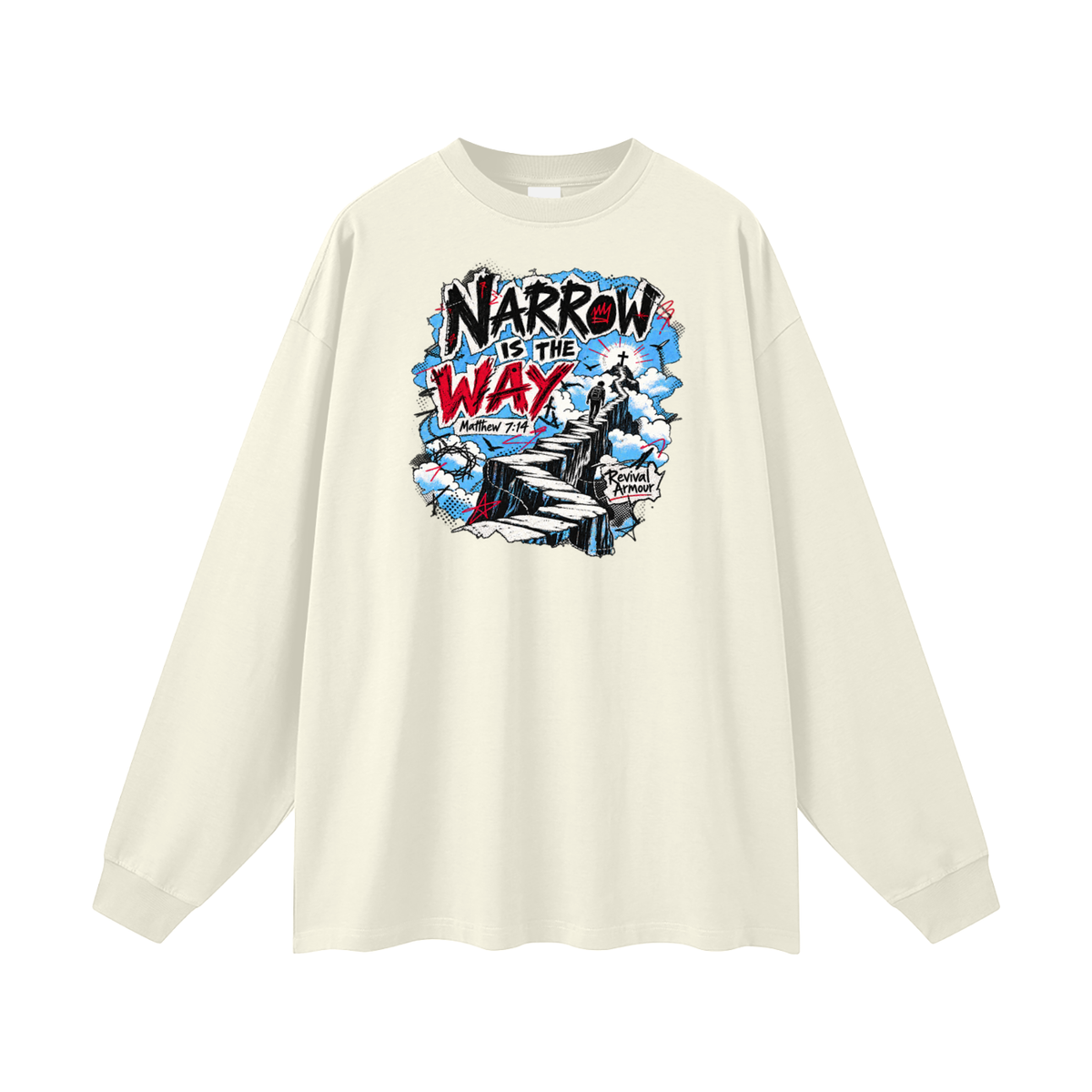 NARROW IS THE WAY [MATTHEW 7:14] Revival Armour Long Sleeve T-Shirt