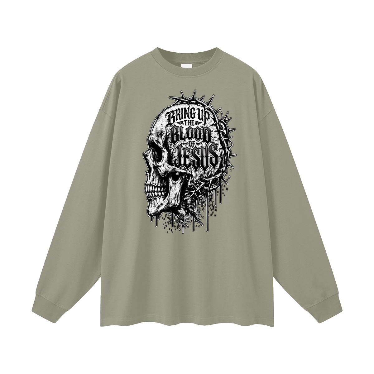 BRING UP THE BLOOD OF JESUS Long Sleeve T-Shirt
