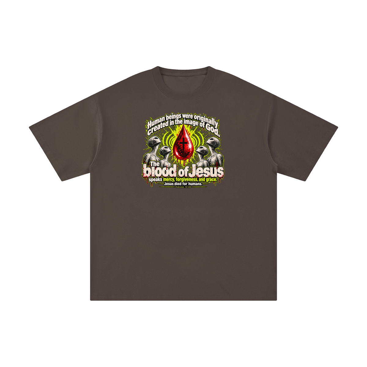 HUMAN BEINGS WERE ORIGINALLY CREATED IN THE IMAGE OF GOD T-Shirt