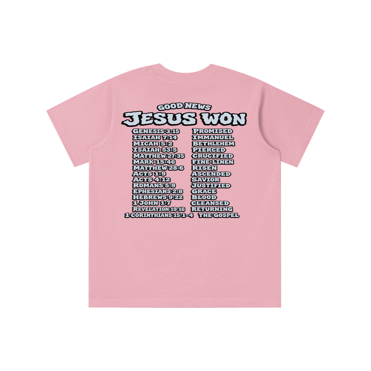 GOOD NEWS JESUS WON youth T-shirt