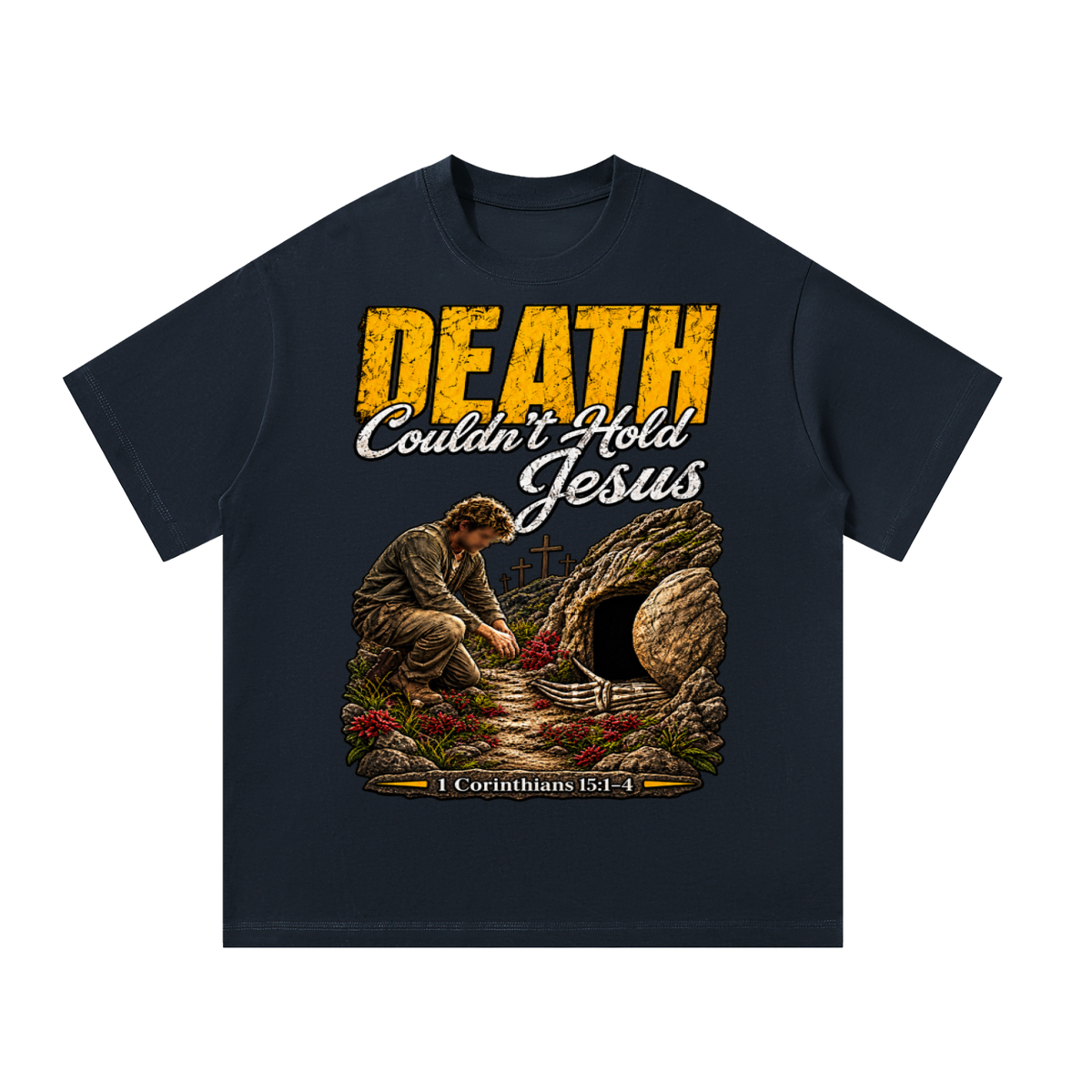 Death couldn't hold Jesus T-Shirt