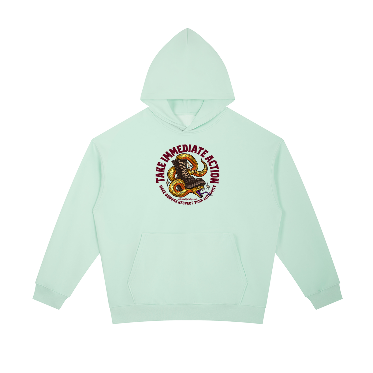 TAKE IMMEDIATE ACTION MAKE DEMONS RESPECT YOUR AUTHORITY michaeljphelps.net Hoodie