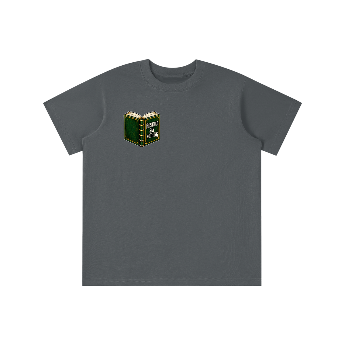 HE SHOULD SAY NOTHING youth T-shirt